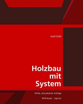 portada Holzbau mit System Tragkonstruktion und Schichtaufbau der Bauteile (in German)