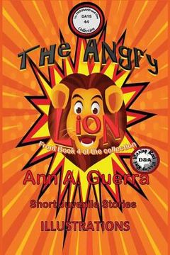 portada The Angry Lion: Story No. 44 (en Inglés)