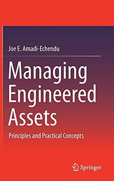 portada Managing Engineered Assets: Principles and Practical Concepts (en Inglés)
