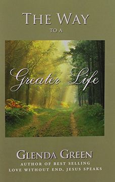 portada The way to a Greater Life (en Inglés)