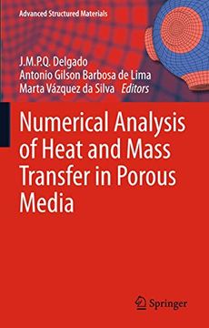 portada Numerical Analysis of Heat and Mass Transfer in Porous Media (Advanced Structured Materials, 27) (en Inglés)