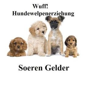 portada Wuff Hundewelpenerziehung (en Alemán)
