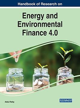 portada Handbook of Research on Energy and Environmental Finance 4. 0 (Advances in Finance, Accounting, and Economics) (en Inglés)