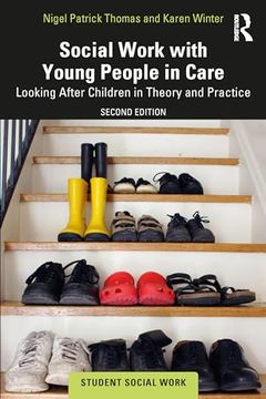 portada Social Work With Young People in Care: Looking After Children in Theory and Practice (Student Social Work) (en Inglés)