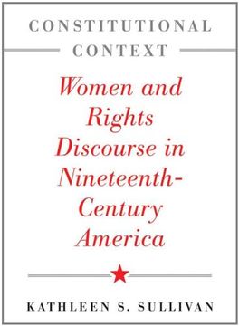 portada Constitutional Context: Women and Rights Discourse in Nineteenth-Century America (The Johns Hopkins Series in Constitutional Thought) (en Inglés)