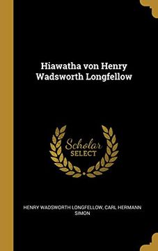 portada Hiawatha Von Henry Wadsworth Longfellow 