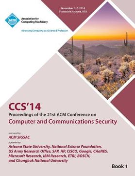 portada CCS 14 21st ACM Conference on Computer and Communications Security V1 (en Inglés)
