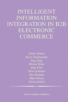 portada intelligent information integration in b2b electronic commerce (in English)