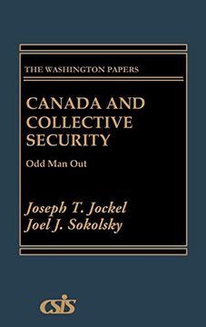 portada Canada and Collective Security: Odd man out (The Washington Papers) (en Inglés)