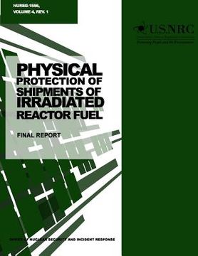 portada Physical Protection of Shipments of Irradiated Reactor Fuel: Final Report (en Inglés)