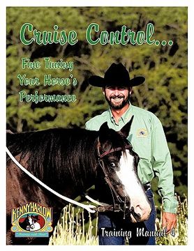 portada cruise control... fine tuning your horse's performance (in English)