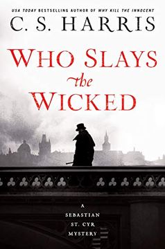 portada Who Slays the Wicked: A Sebastian st. Cyr Mystery #14 (en Inglés)