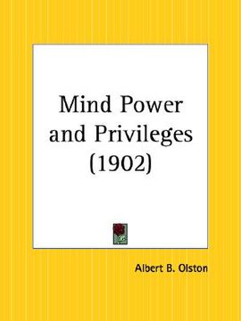 portada mind power and privileges (en Inglés)