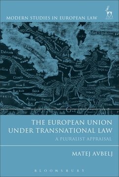 portada The European Union under Transnational Law: A Pluralist Appraisal (en Inglés)