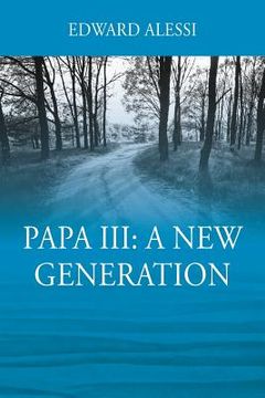 portada PAPA lll: A New Generation (en Inglés)