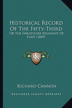 portada historical record of the fifty-third: or the shropshire regiment of foot (1849)