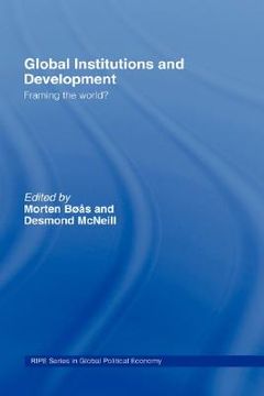 portada global institutions and development: framing the world? (in English)