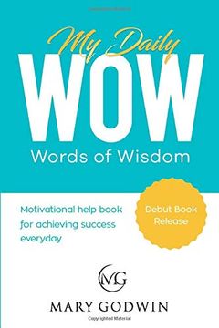 portada My Daily Words of Wisdom: Motivational Help Book for Achieving Success Everyday (libro en Inglés)