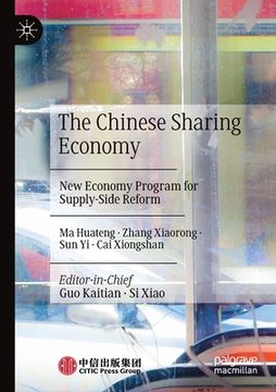 portada The Chinese Sharing Economy: New Economy Program for Supply-Side Reform (in English)