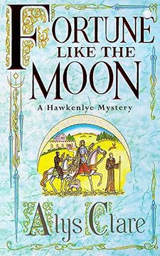 portada Fortune Like the Moon (Hawkenlye Mysteries) (en Inglés)