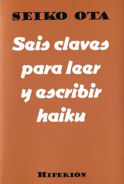 portada Seis Claves Para Leer y Escribir Haiku