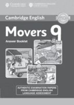 portada CAMBRIDGE ENGLISH YOUNG LEARNERS 9 MOVERS ANSWER BOOKLET: AUTHENTIC EXAMINATION (En papel)