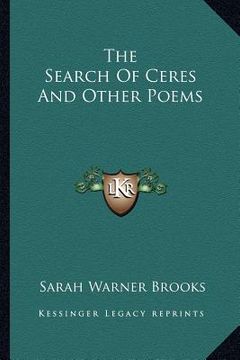 portada the search of ceres and other poems the search of ceres and other poems