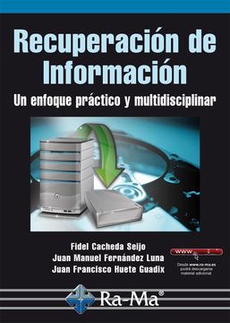 portada Recuperación de Información. Un Enfoque Práctico y Multidisciplinar (in Spanish)