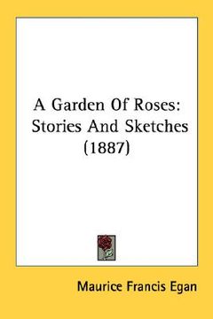 portada a garden of roses: stories and sketches (1887)