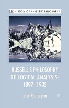 portada Russell's Philosophy of Logical Analysis, 1897-1905 (History of Analytic Philosophy)