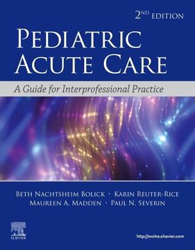 portada Pediatric Acute Care: A Guide to Interprofessional Practice (in English)