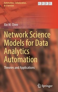 portada Network Science Models for Data Analytics Automation: Theories and Applications