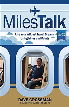portada Milestalk: Live Your Wildest Travel Dreams Using Miles and Points (en Inglés)