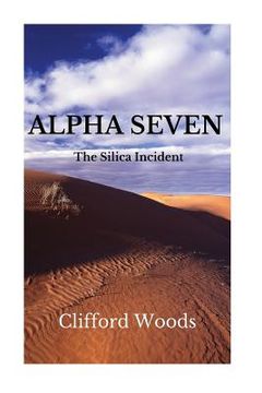 portada Alpha Seven: The Silica Incident (en Inglés)