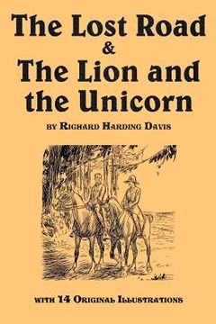 portada the lost road & the lion and the unicorn (in English)