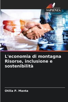 portada L'economia di montagna Risorse, inclusione e sostenibilità (in Italian)