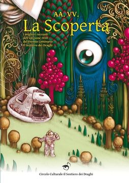 portada La Scoperta - Premio Letterario SdD 2010 (in Italian)