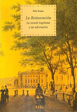 portada La Restauración: 34 (Historia del Pensamiento y la Cultura) (in Spanish)