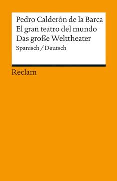 portada El Gran Teatro del Mundo / das Große Welttheater: Spanisch/Deutsch