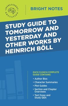 portada Study Guide to Tomorrow and Yesterday and Other Works by Heinrich Böll (in English)