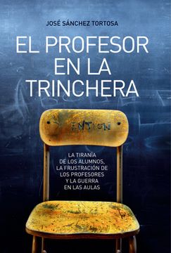 portada Profesor en la trinchera, el (Ensayo (la Esfera)) (in Spanish)