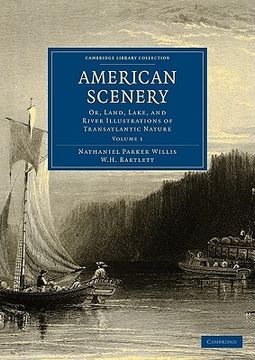 portada American Scenery 2 Volume Paperback Set: American Scenery: Volume 1 (Cambridge Library Collection - North American History) (in English)