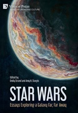 portada Star Wars: Essays Exploring a Galaxy Far, Far Away (en Inglés)