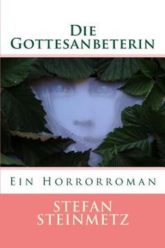 portada Die Gottesanbeterin: Ein Horrorroman (en Alemán)
