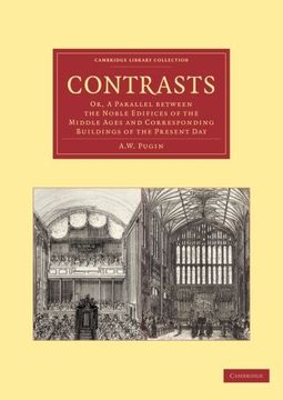 portada Contrasts Paperback (Cambridge Library Collection - art and Architecture) (en Inglés)