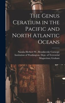 portada The Genus Ceratium in the Pacific and North Atlantic Oceans (en Inglés)