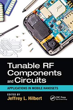 portada Tunable rf Components and Circuits: Applications in Mobile Handsets (Devices, Circuits, and Systems) (en Inglés)