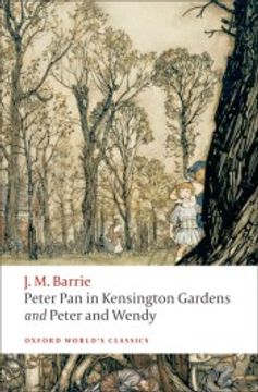 portada Peter pan in Kensington Gardens and Peter and Wendy (Oxford World's Classics) (in English)