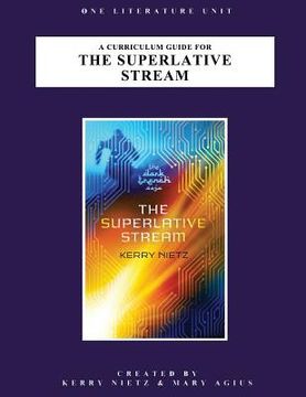 portada A Curriculum Guide for the Superlative Stream (en Inglés)