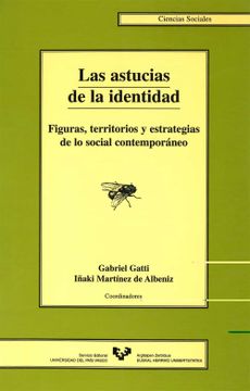 portada Las Astucias de la Identidad (in Spanish)
